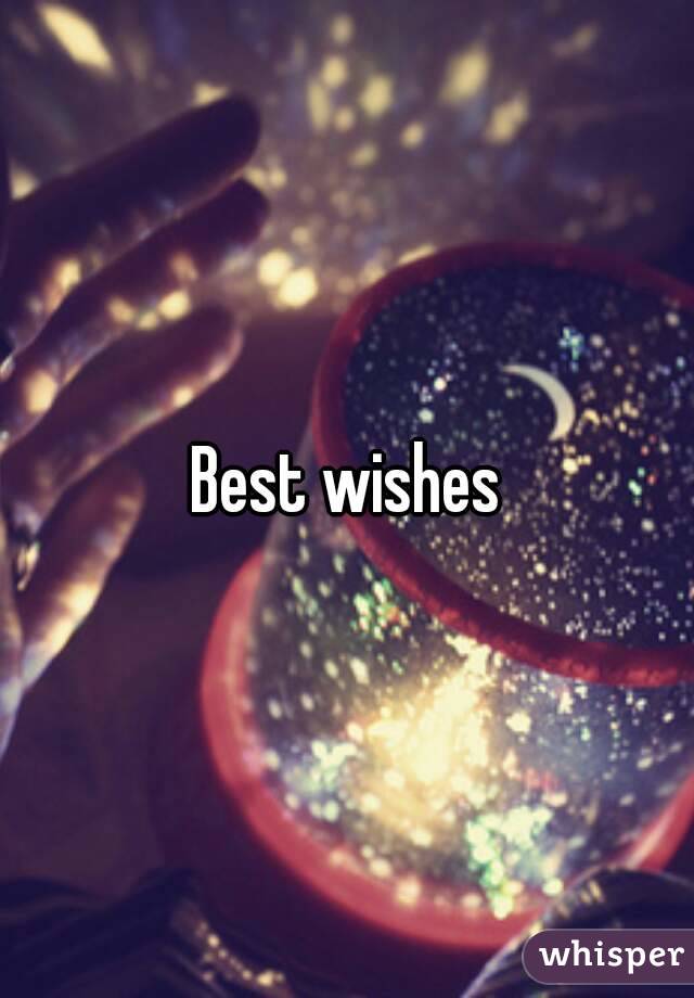 Best wishes