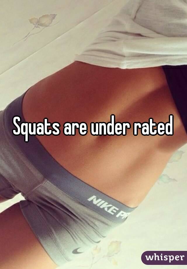 Squats are under rated