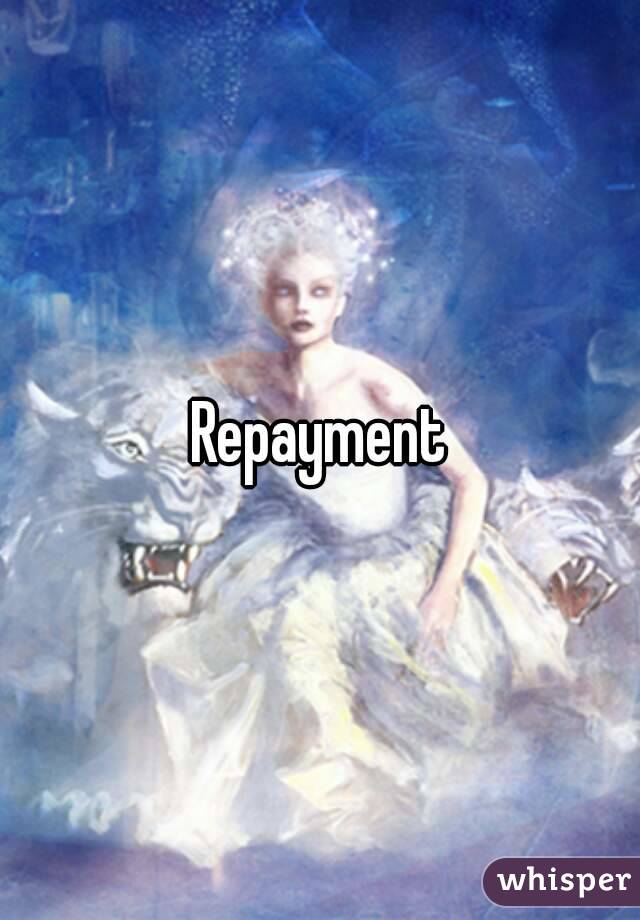 Repayment