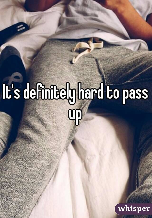 It's definitely hard to pass up 
