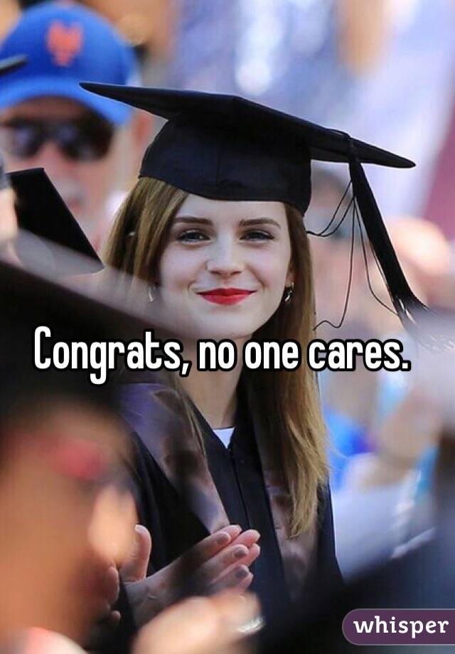 Congrats, no one cares.