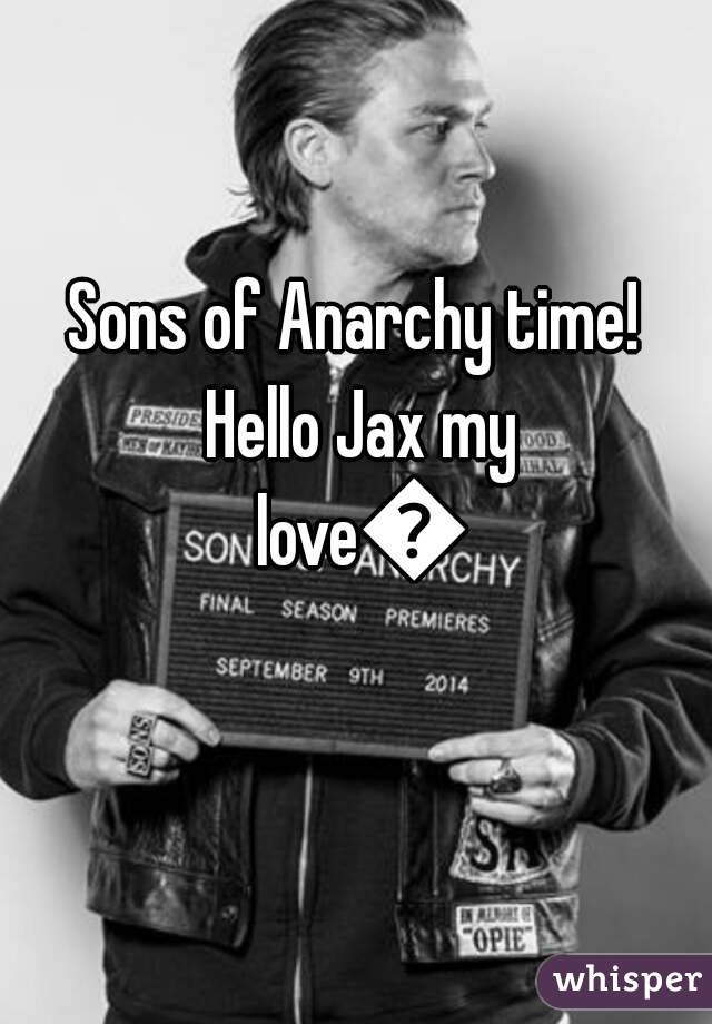 Sons of Anarchy time! Hello Jax my love😍