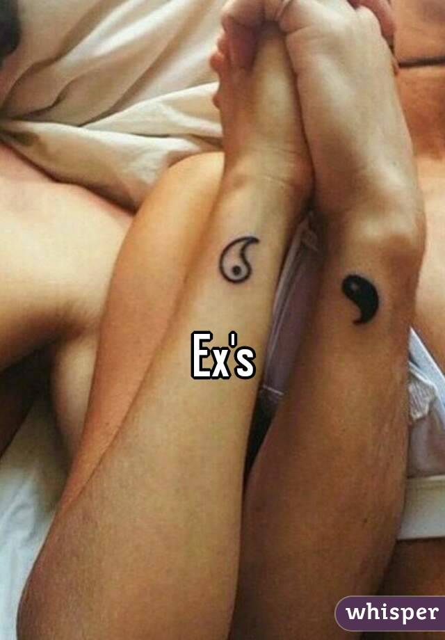 Ex's