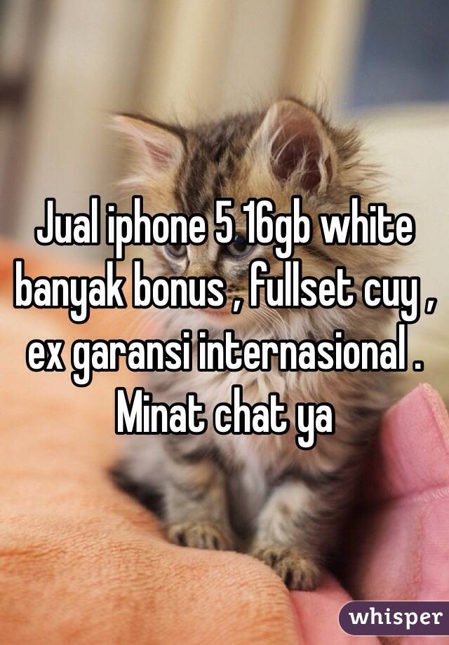 Jual iphone 5 16gb white banyak bonus , fullset cuy , ex garansi internasional . Minat chat ya 