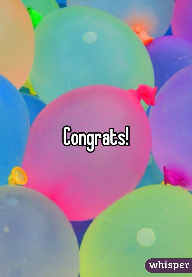 Congrats!