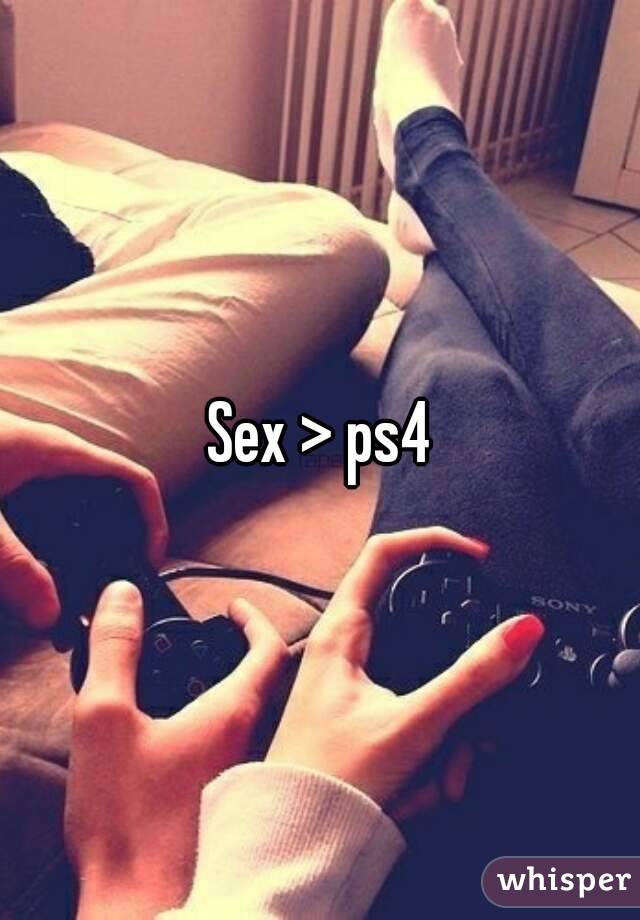 Sex > ps4