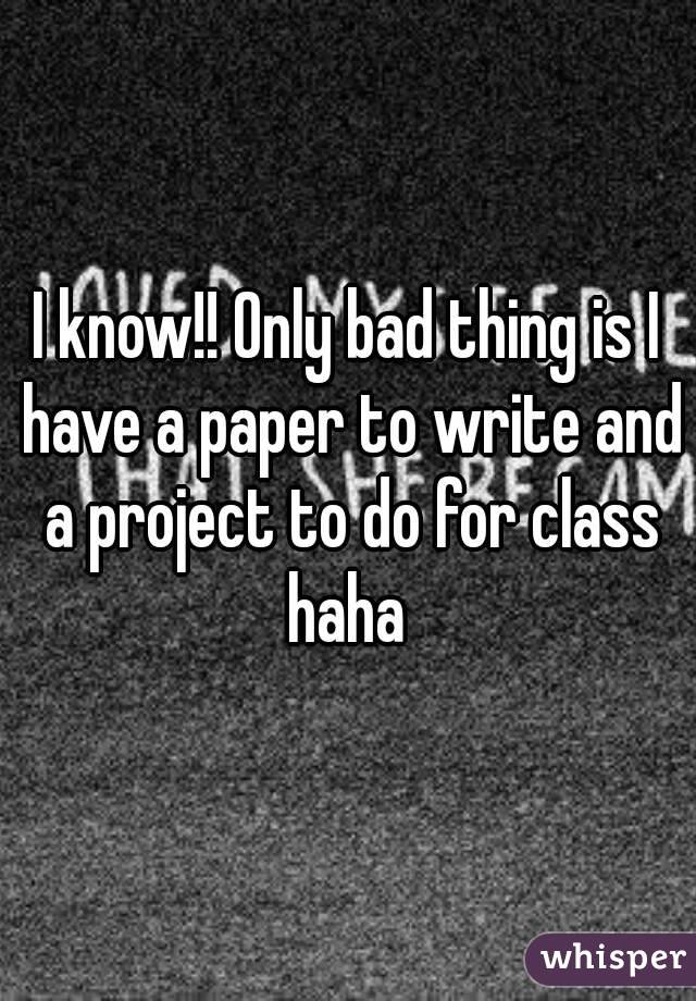 I know!! Only bad thing is I have a paper to write and a project to do for class haha 