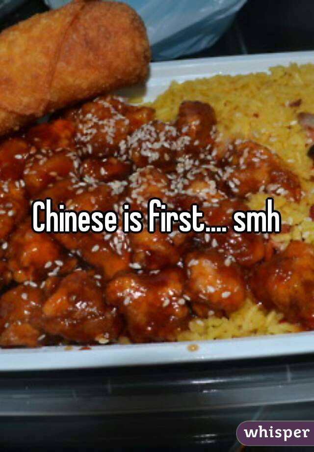 Chinese is first.... smh
