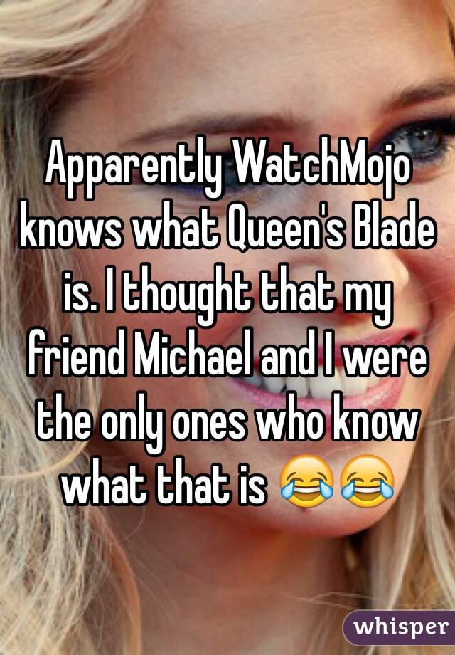 Apparently WatchMojo knows what Queen's Blade is. I thought that my friend Michael and I were the only ones who know what that is ðŸ˜‚ðŸ˜‚