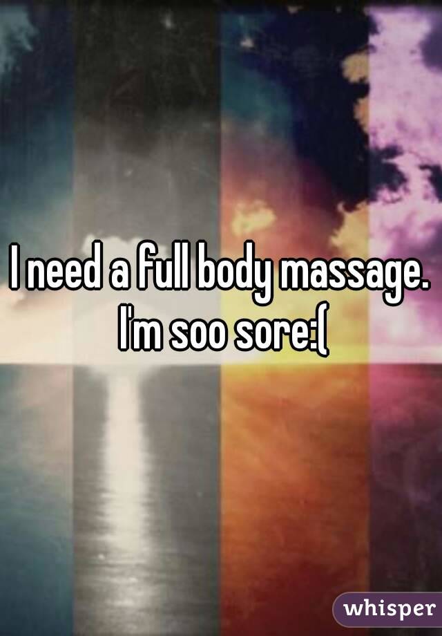 I need a massage please