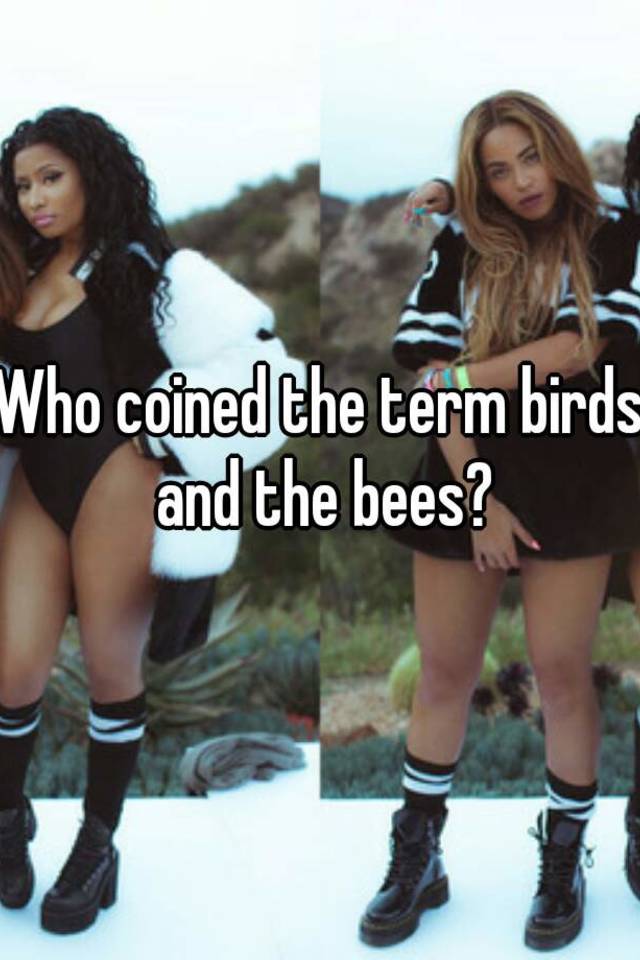 What Does The Term Birds And Bees Mean