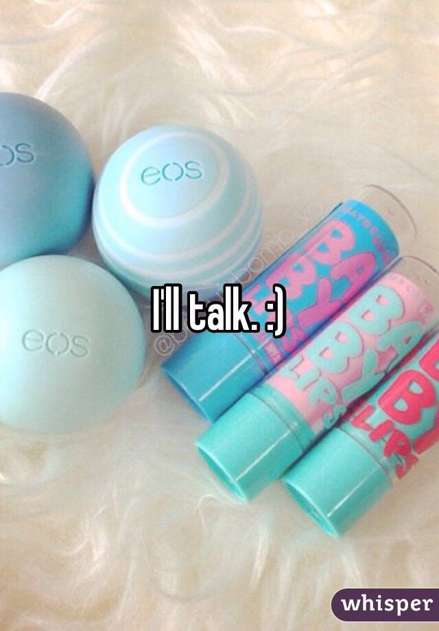 I'll talk. :)