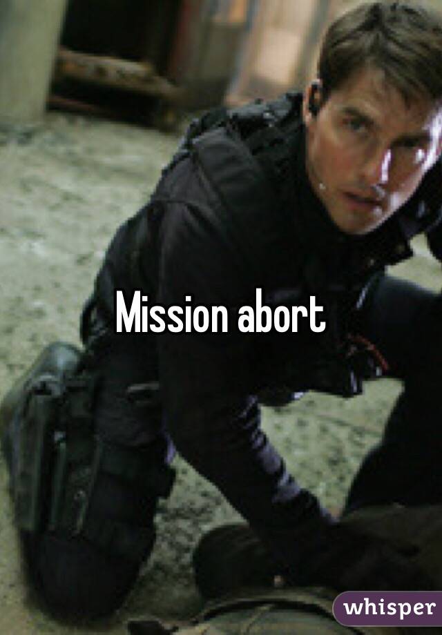 Mission abort