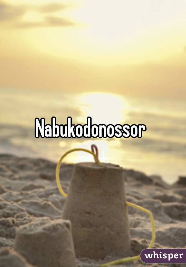 Nabukodonossor 