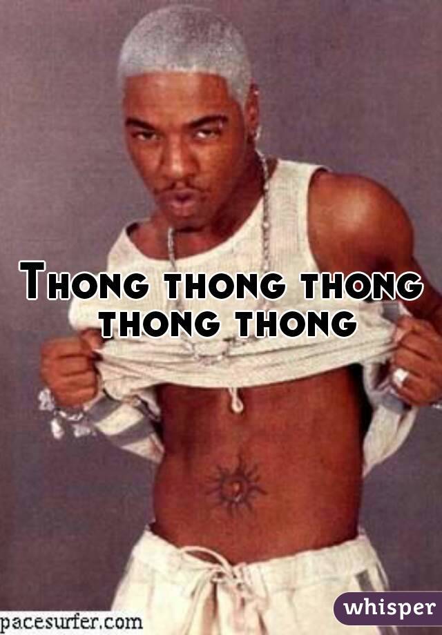 Thong thong thong thong thong