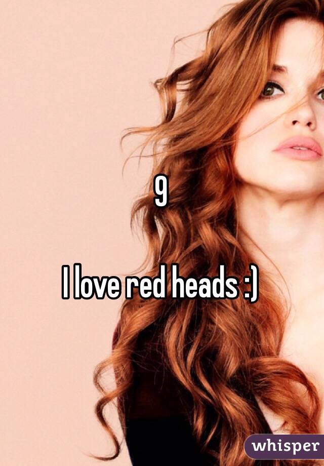 9 

I love red heads :) 