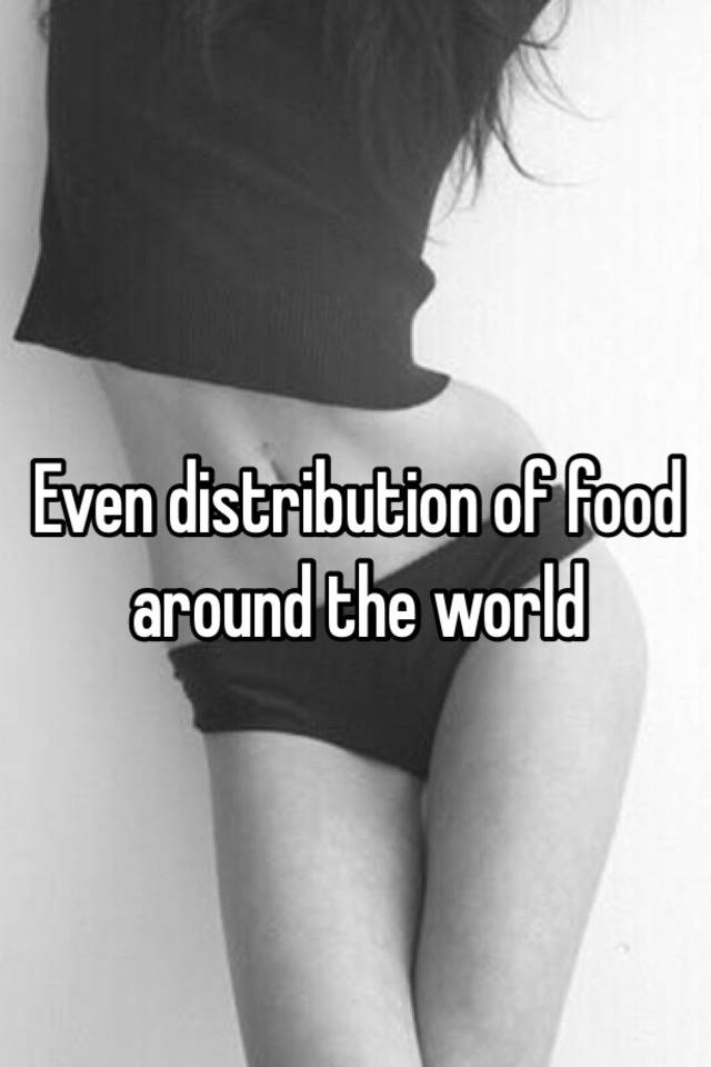 even-distribution-of-food-around-the-world