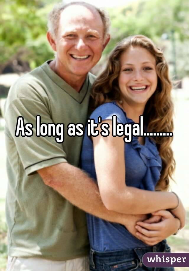 As long as it's legal.........