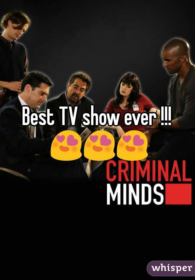 Best TV show ever !!! 😍😍😍