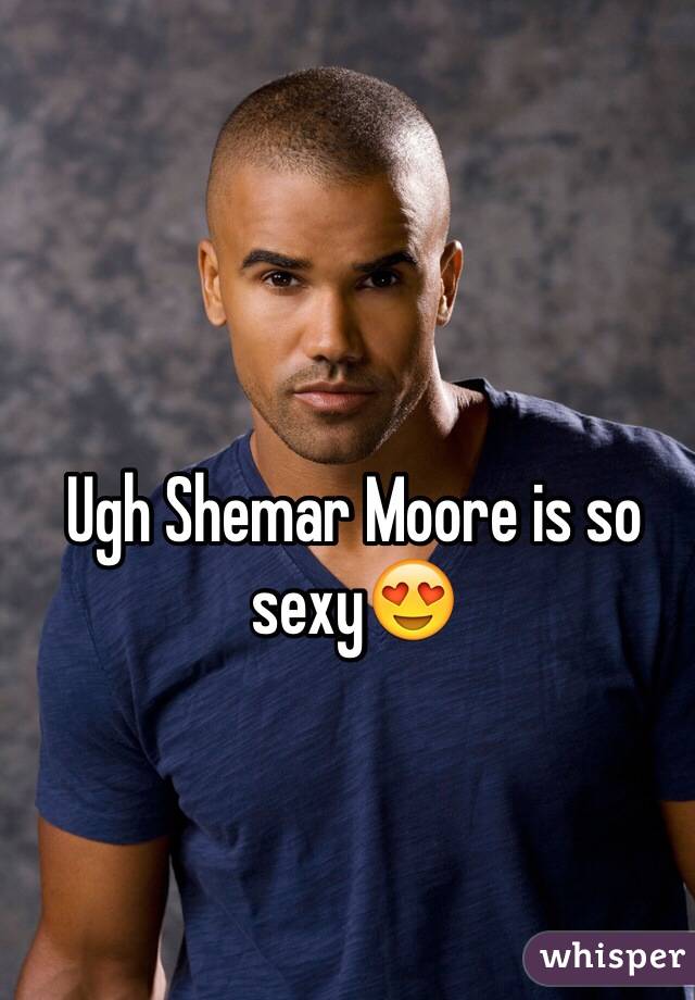 Ugh Shemar Moore is so sexy😍