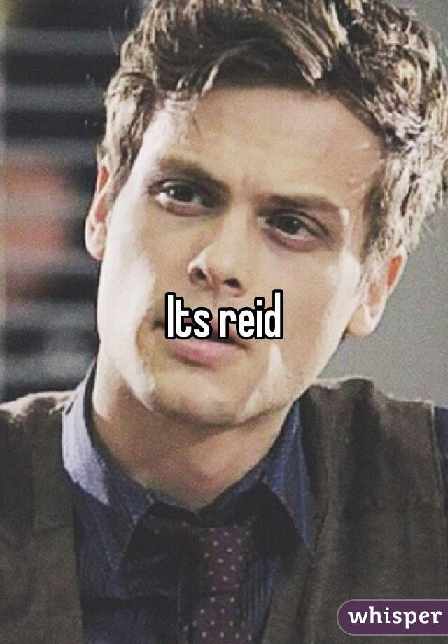 Its reid