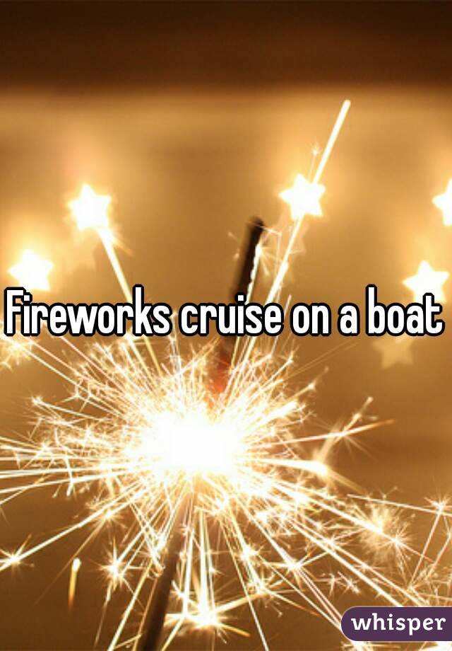 Fireworks cruise on a boat