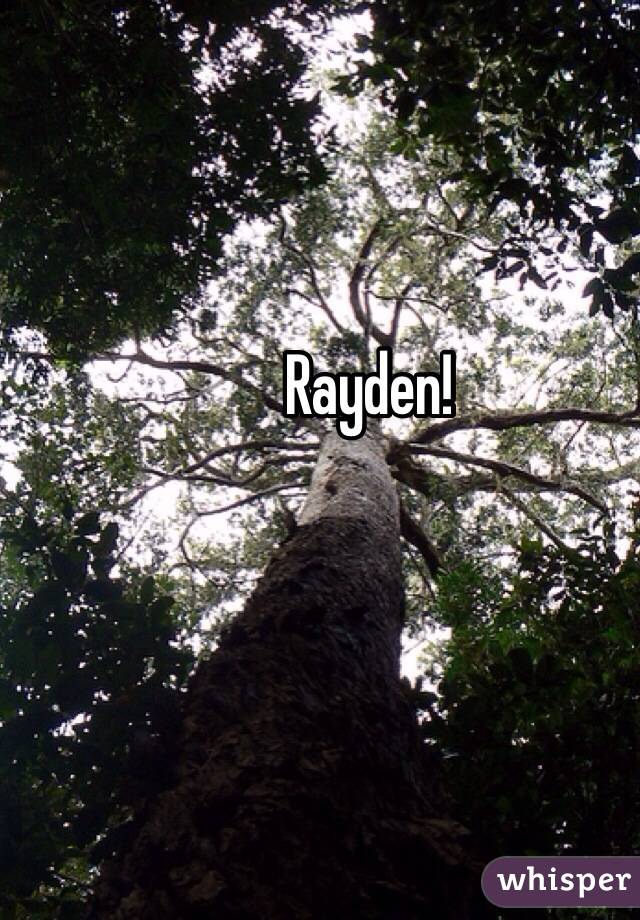 Rayden!