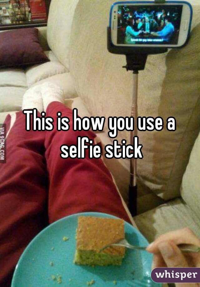 This is how you use a selfie stick