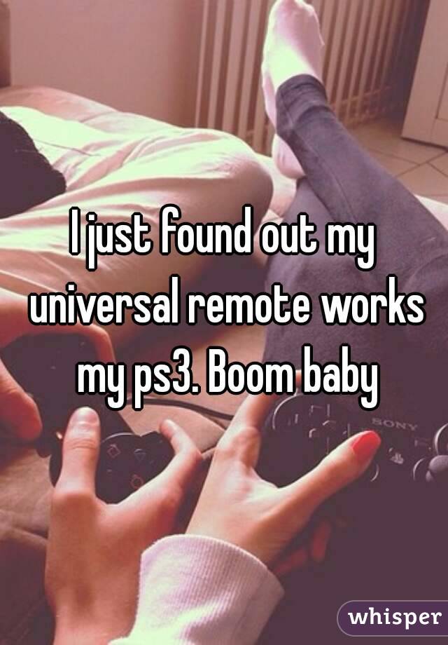 I just found out my universal remote works my ps3. Boom baby