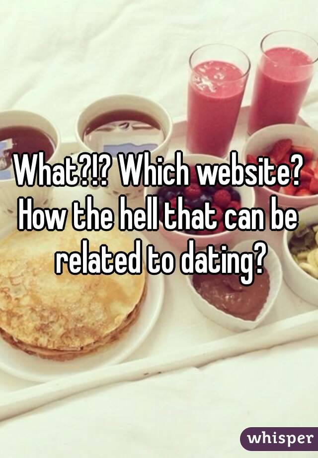 What?!? Which website?
How the hell that can be related to dating?