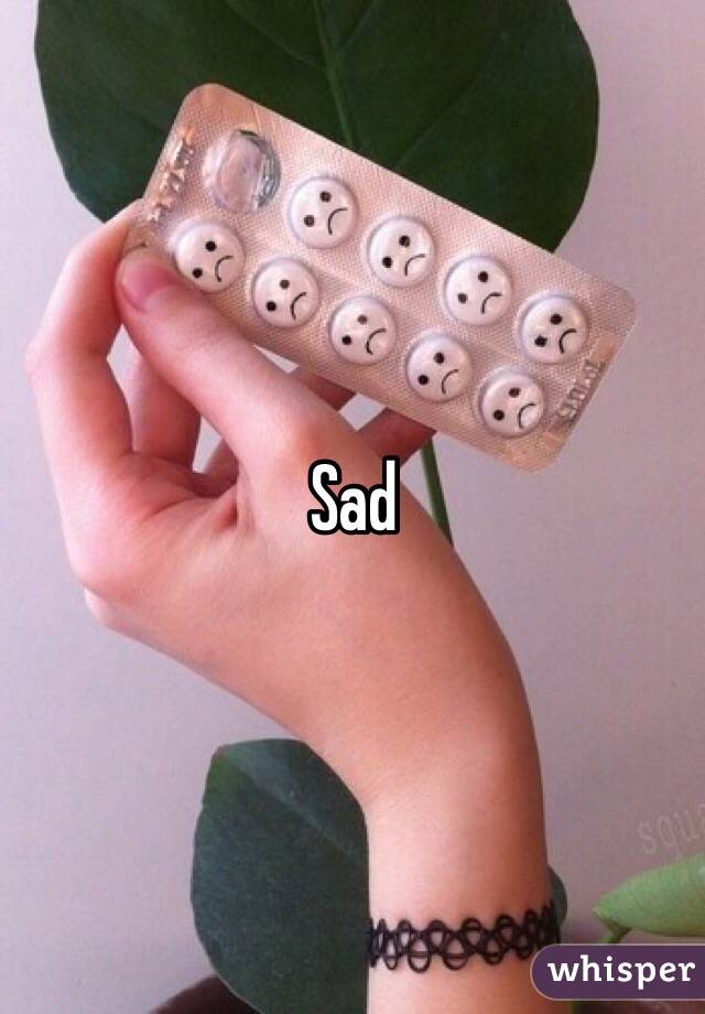 Sad