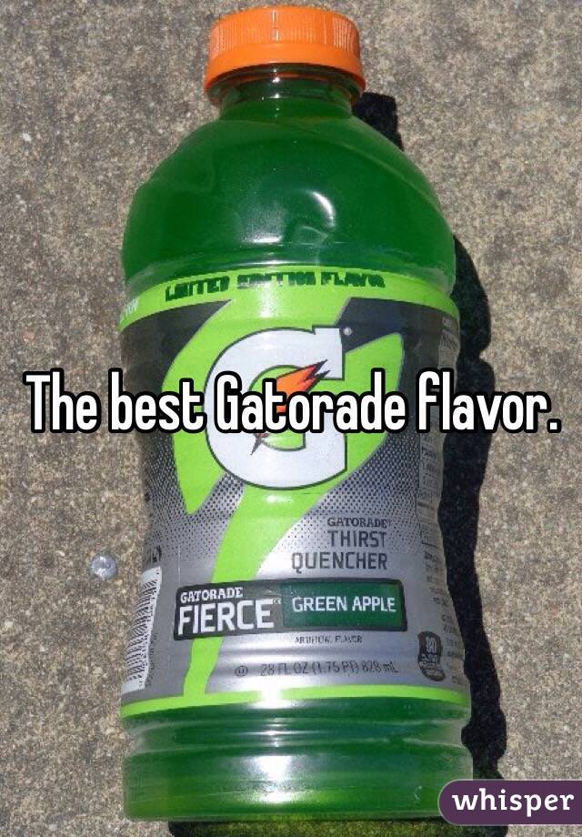 The best Gatorade flavor.