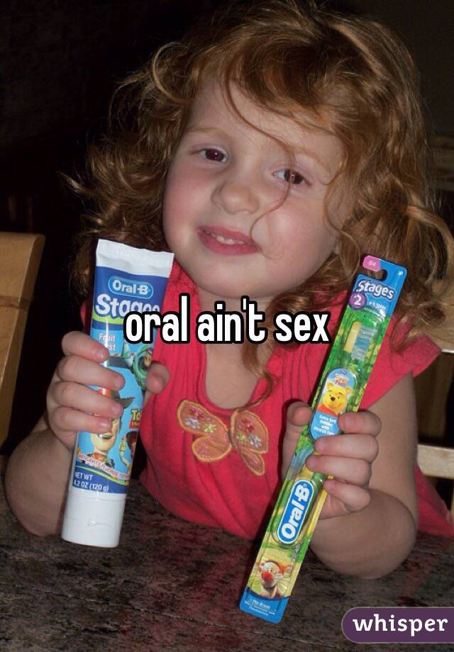 oral ain't sex