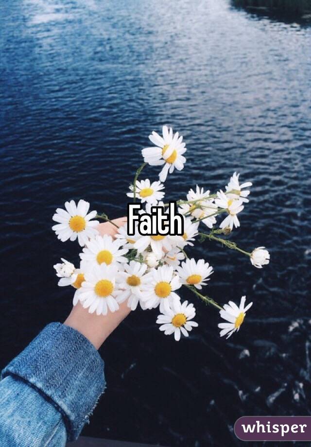 Faith