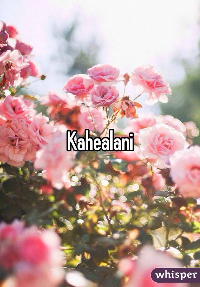 Kahealani 