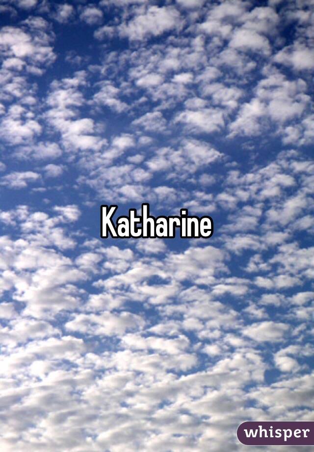 Katharine 