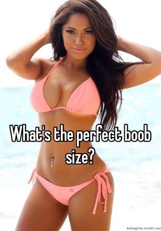 What's the perfect boob size?