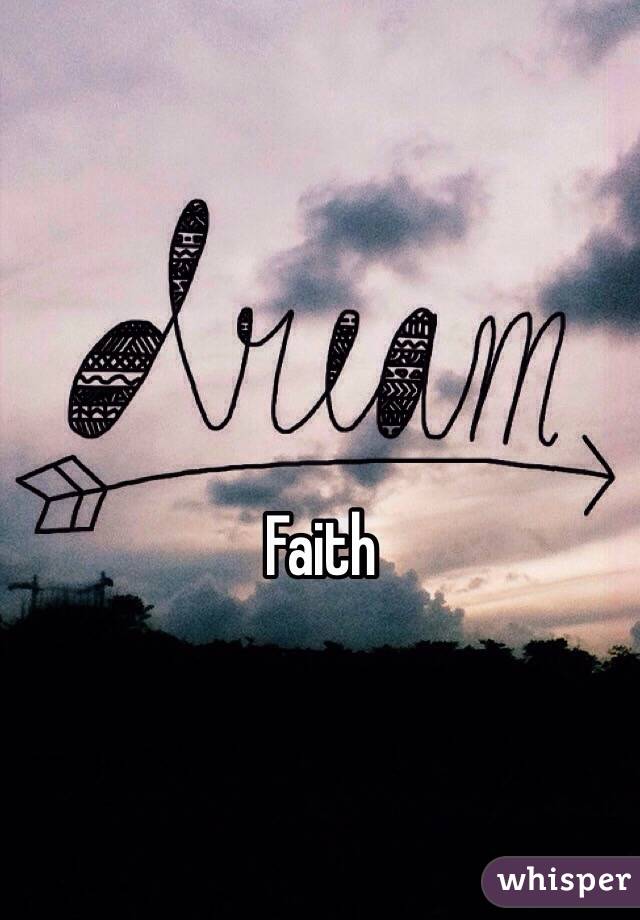 Faith