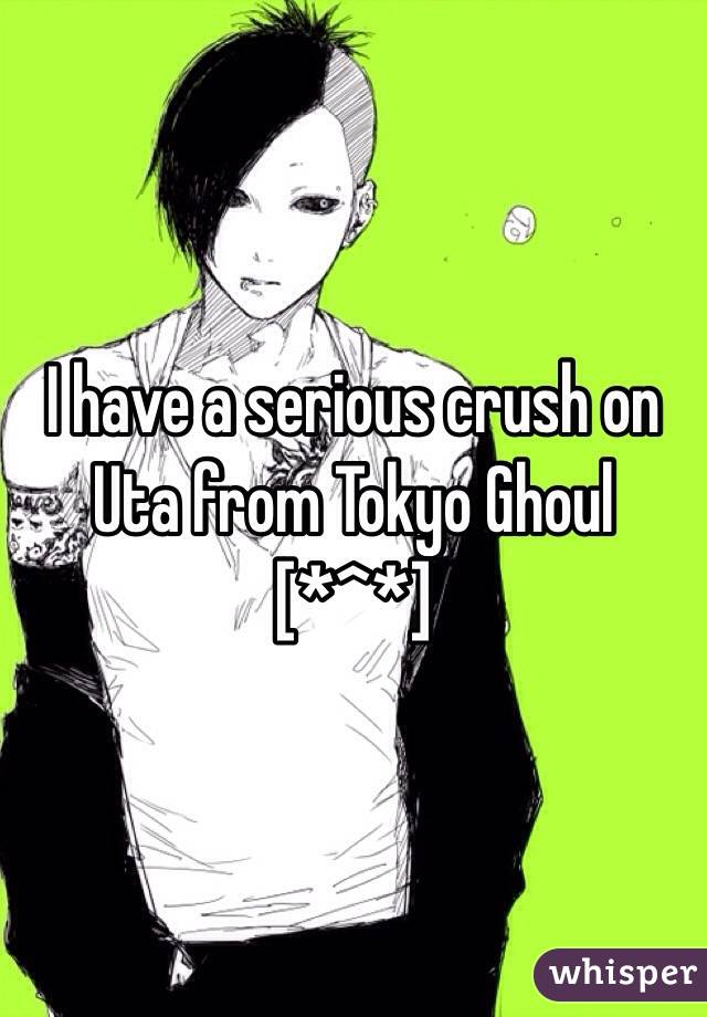 I have a serious crush on Uta from Tokyo Ghoul
 [*^*]