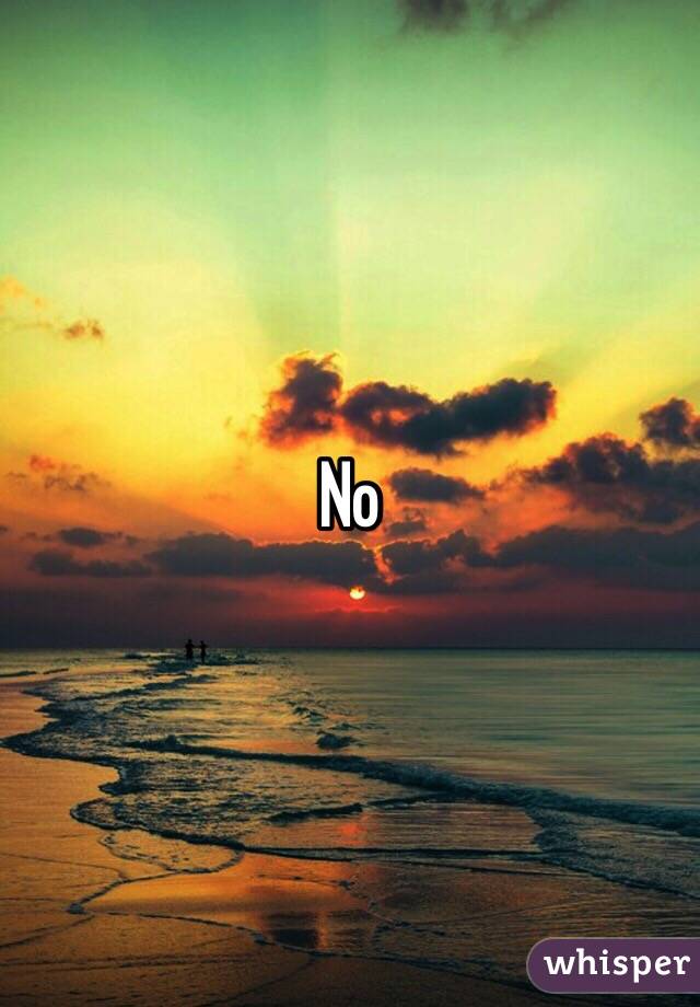 No