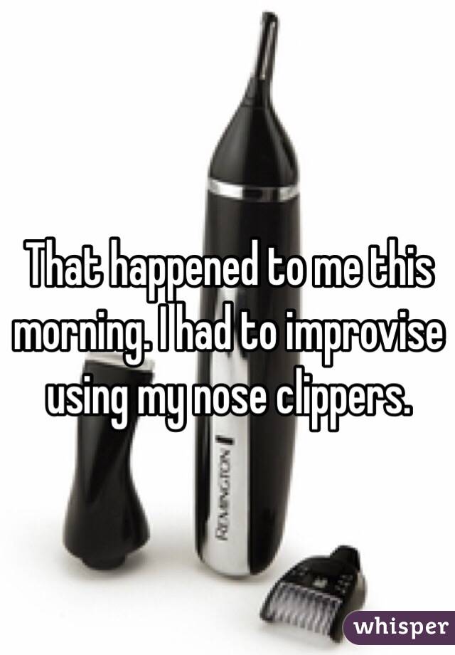 That happened to me this morning. I had to improvise using my nose clippers.