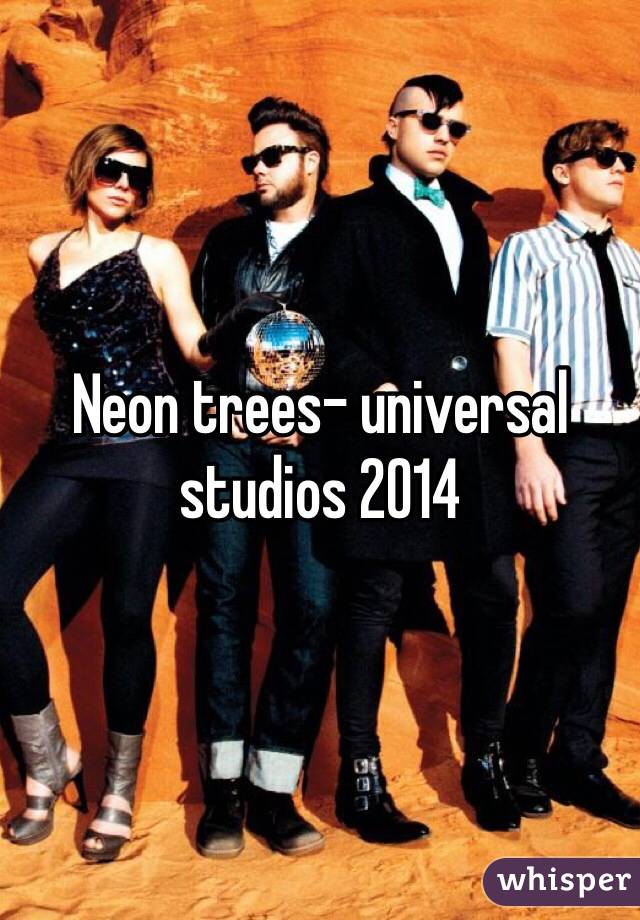 Neon trees- universal studios 2014