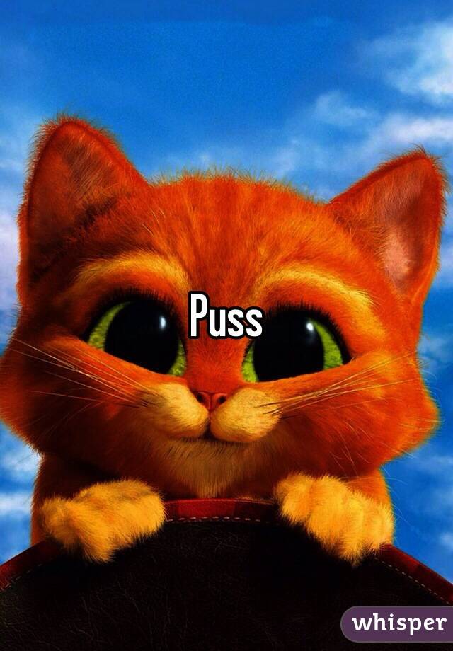 Puss