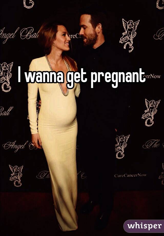 I Wanna Get Pregnant 53