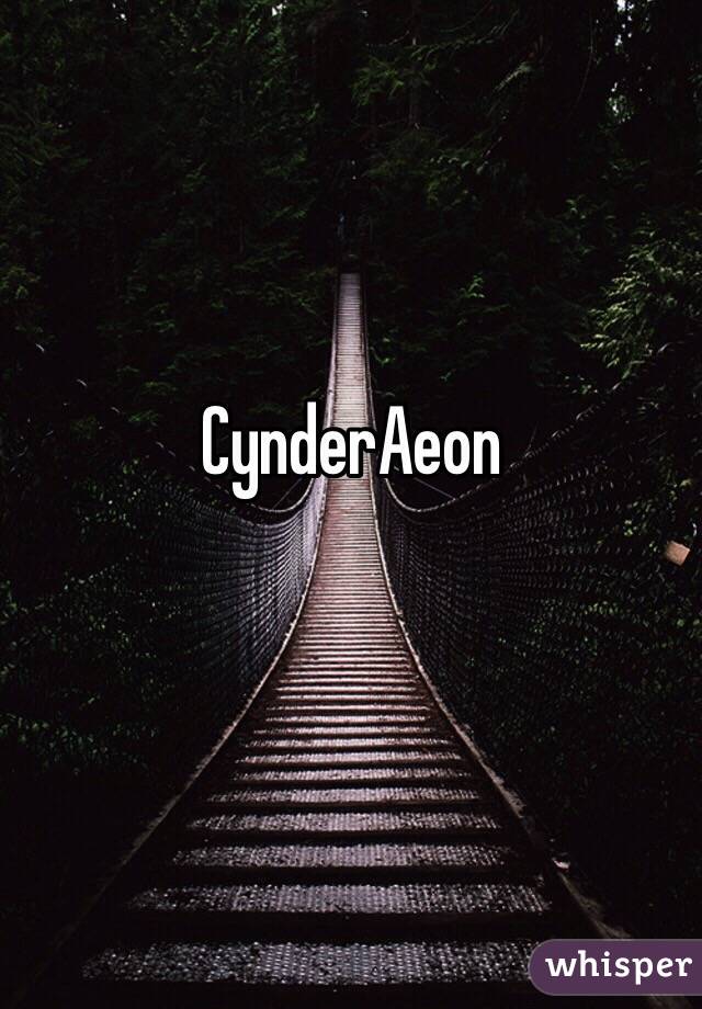 CynderAeon 
