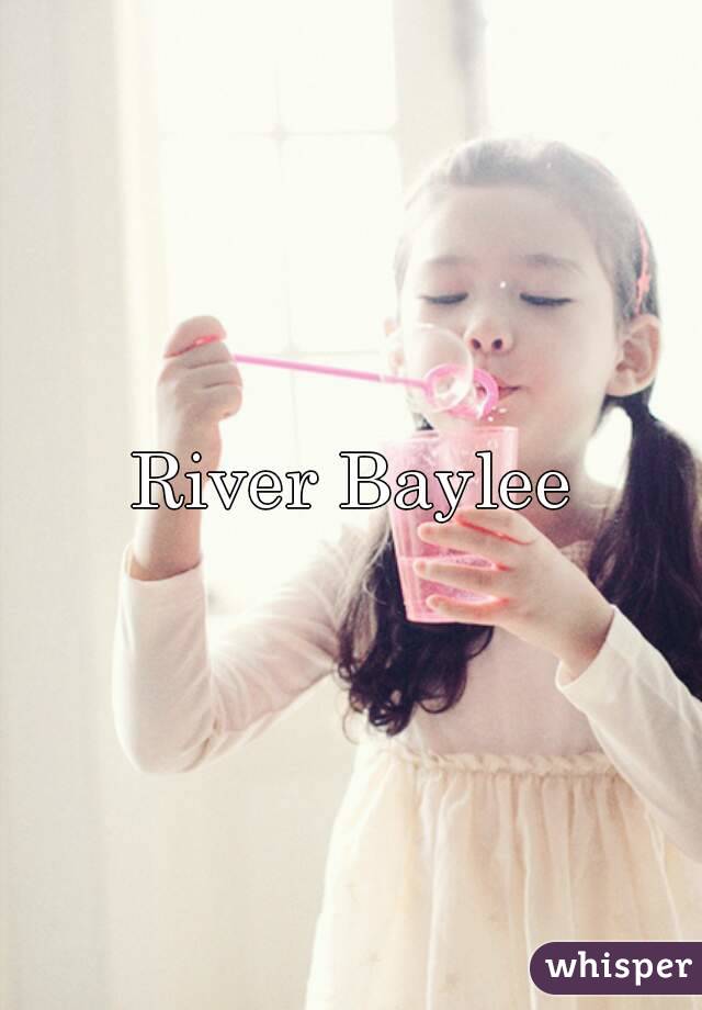 River Baylee