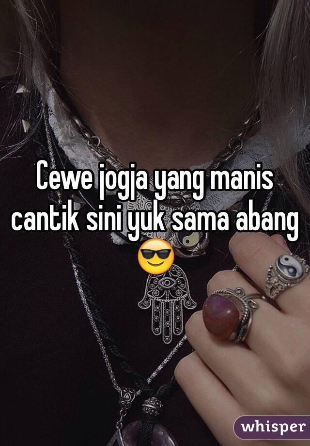 Cewe jogja yang manis cantik sini yuk sama abang 😎