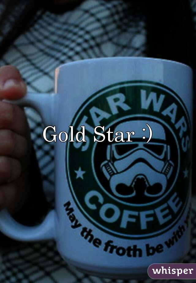 Gold Star :)