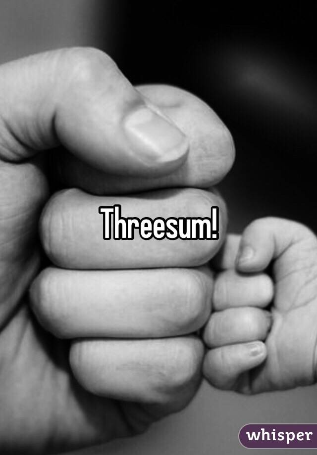 Threesum!