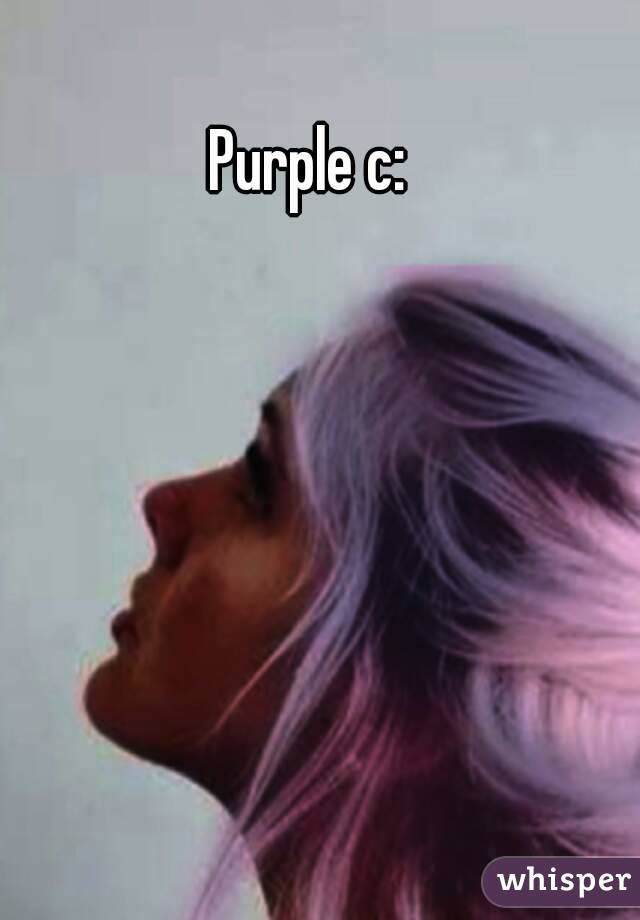 Purple c: 